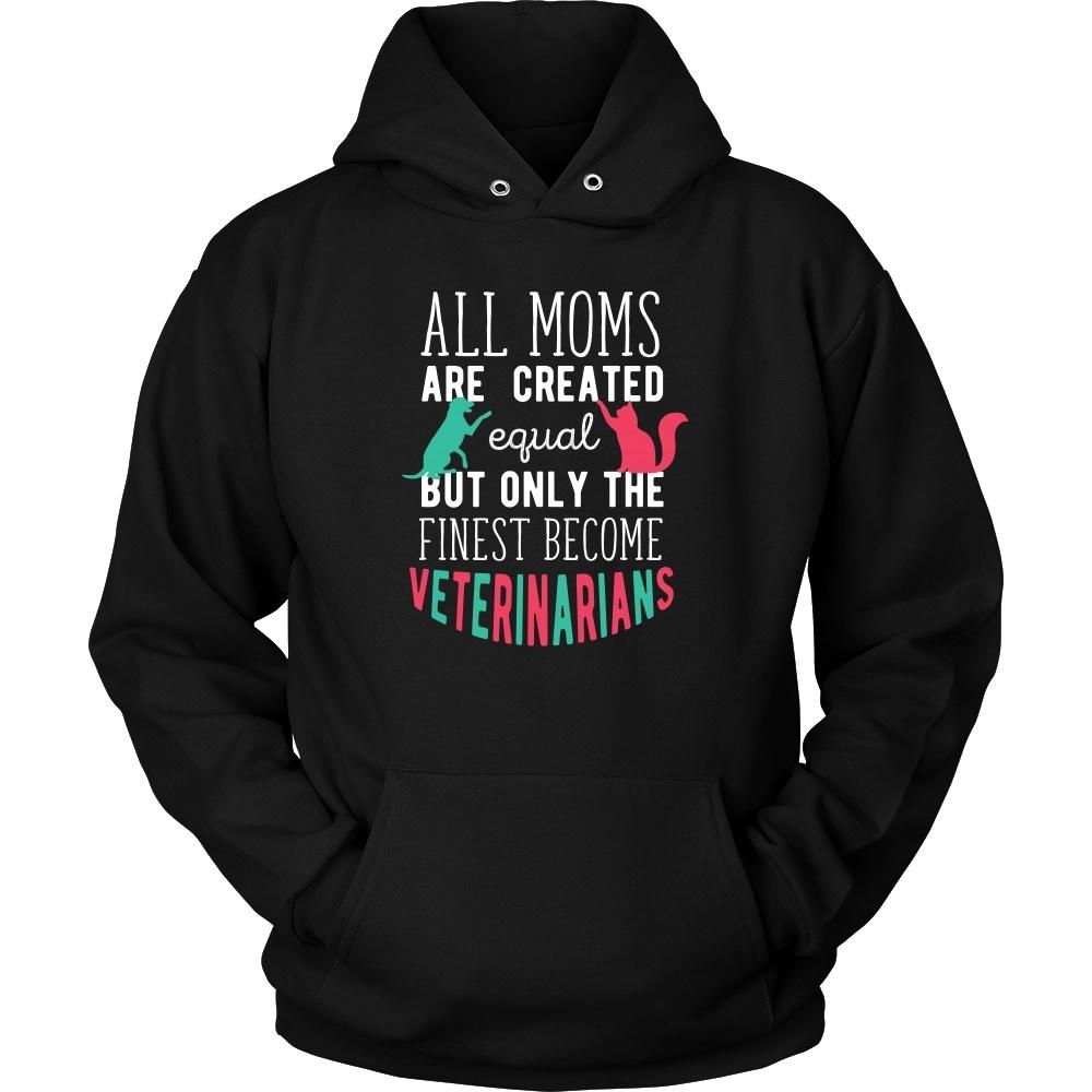 Veterinary T Shirt - All moms are created equal but only the finest become Veterinarians-T-shirt-Teelime | shirts-hoodies-mugs