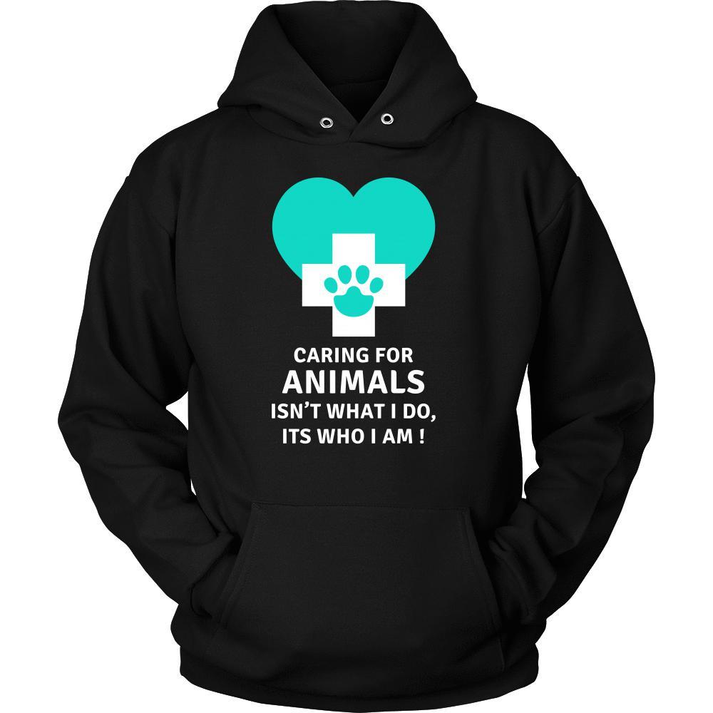 Veterinary T Shirt - Caring for animals isn't what I do, Its who I am!-T-shirt-Teelime | shirts-hoodies-mugs