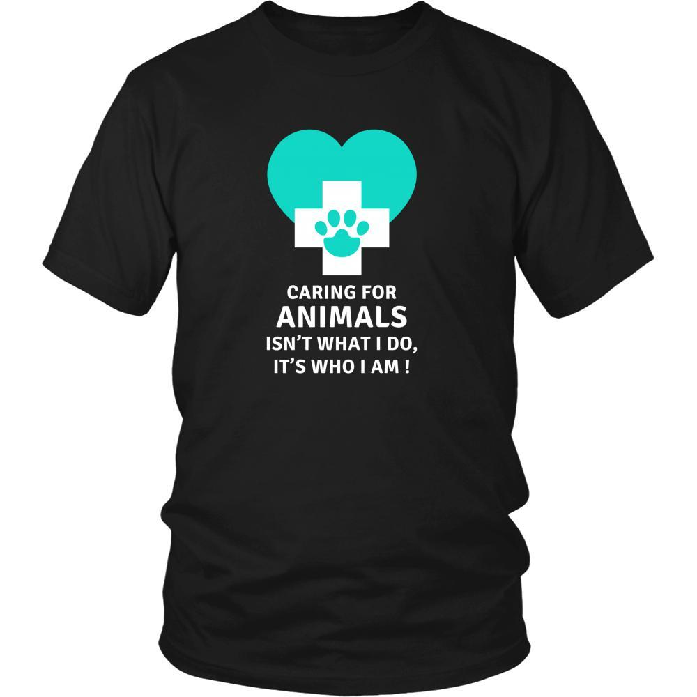 Veterinary T Shirt - Caring for animals isn't what I do, Its who I am!-T-shirt-Teelime | shirts-hoodies-mugs