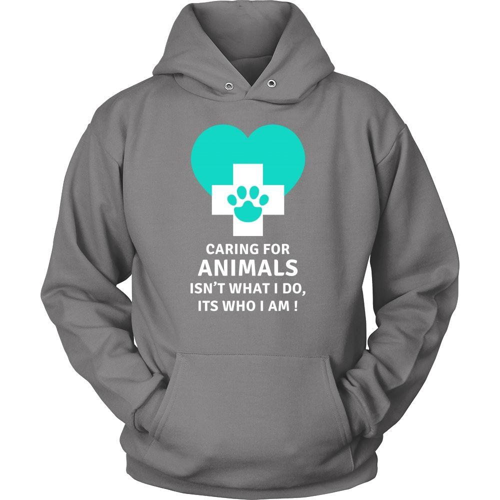 Veterinary T Shirt - Caring for animals isn't what I do, Its who I am!-T-shirt-Teelime | shirts-hoodies-mugs
