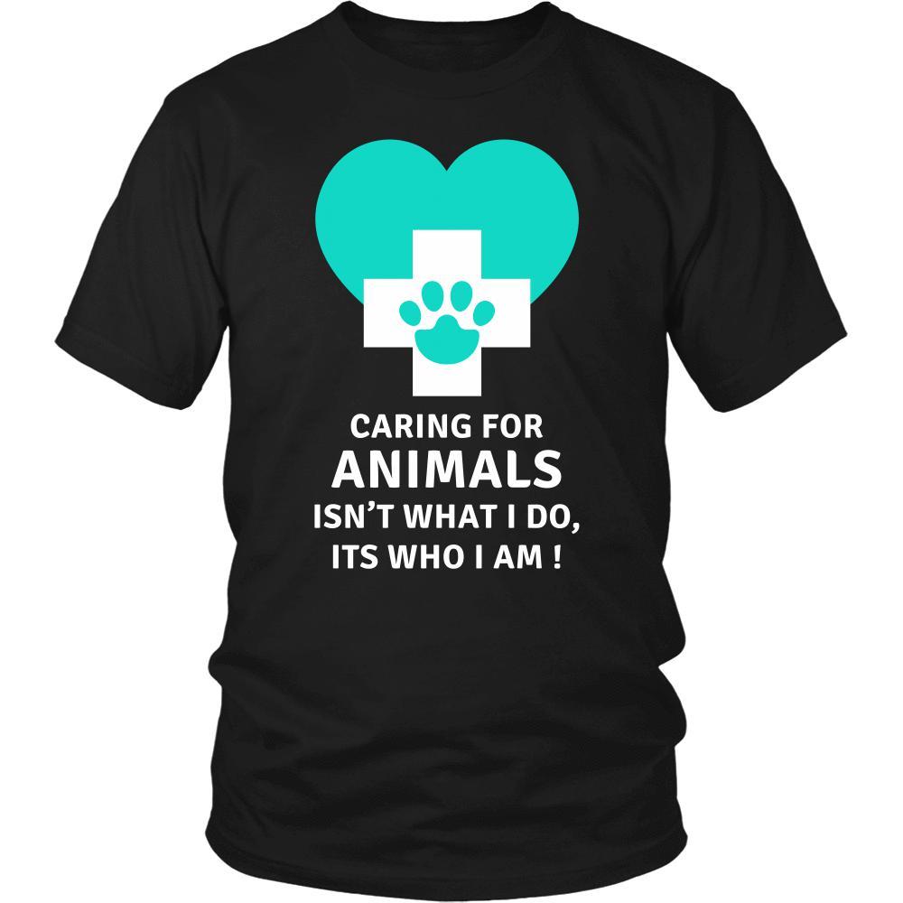 Veterinary T Shirt - Caring for animals isn't what I do, Its who I am!-T-shirt-Teelime | shirts-hoodies-mugs