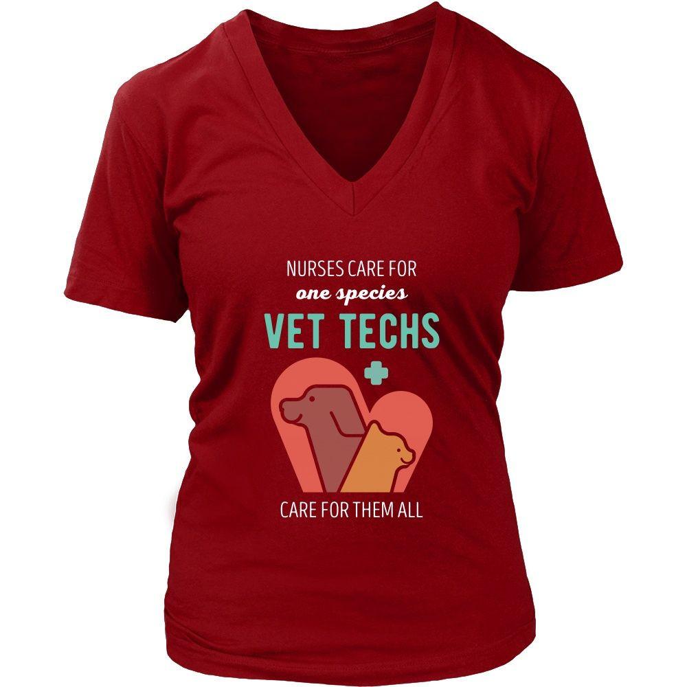 Veterinary T Shirt - Nurses care for one species Vet Techs care for them all-T-shirt-Teelime | shirts-hoodies-mugs