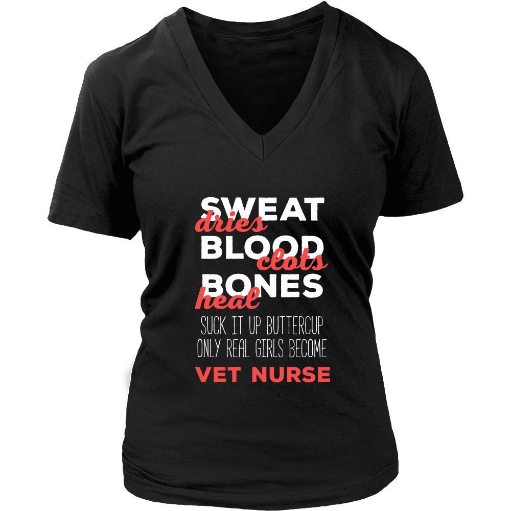 Veterinary T Shirt - Suck it up Buttercup Only Real Girls Become Vet Nurse-T-shirt-Teelime | shirts-hoodies-mugs
