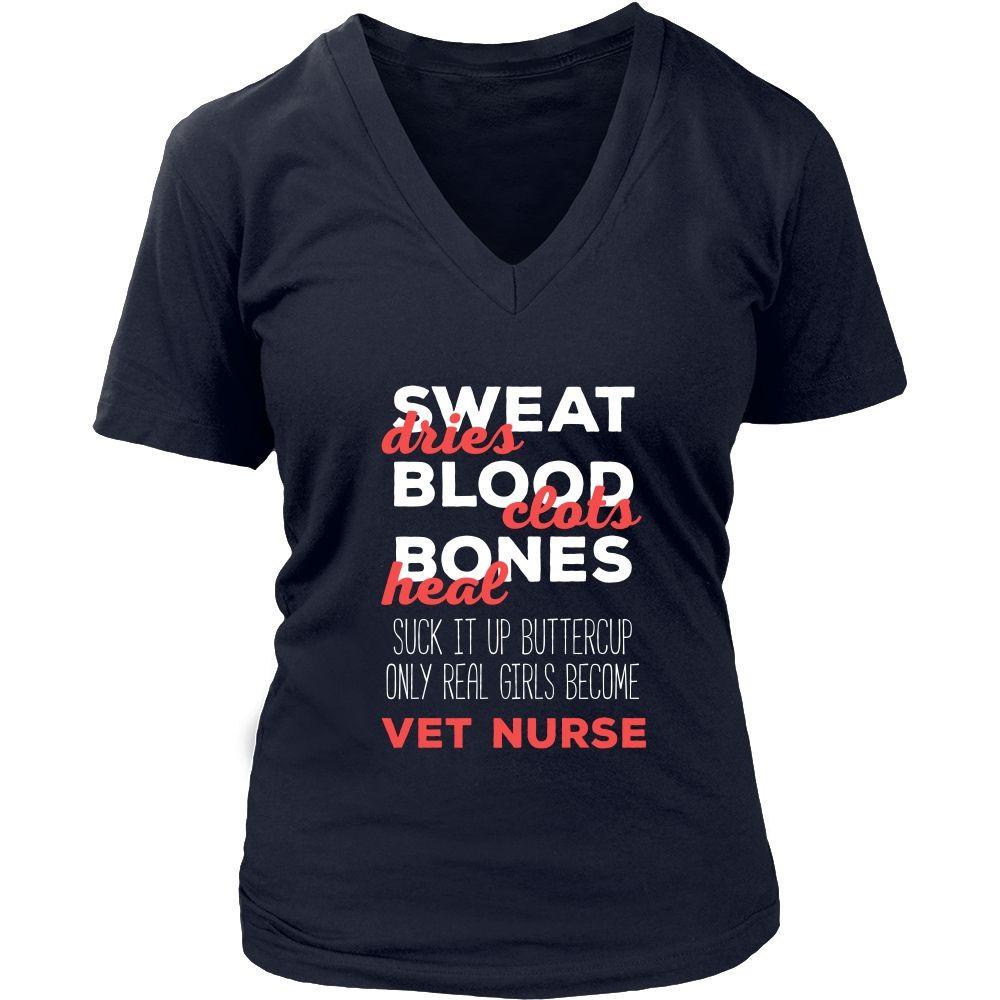 Veterinary T Shirt - Suck it up Buttercup Only Real Girls Become Vet Nurse-T-shirt-Teelime | shirts-hoodies-mugs