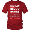Veterinary T Shirt - Suck it up Buttercup Only Real Girls Become Vet Nurse-T-shirt-Teelime | shirts-hoodies-mugs