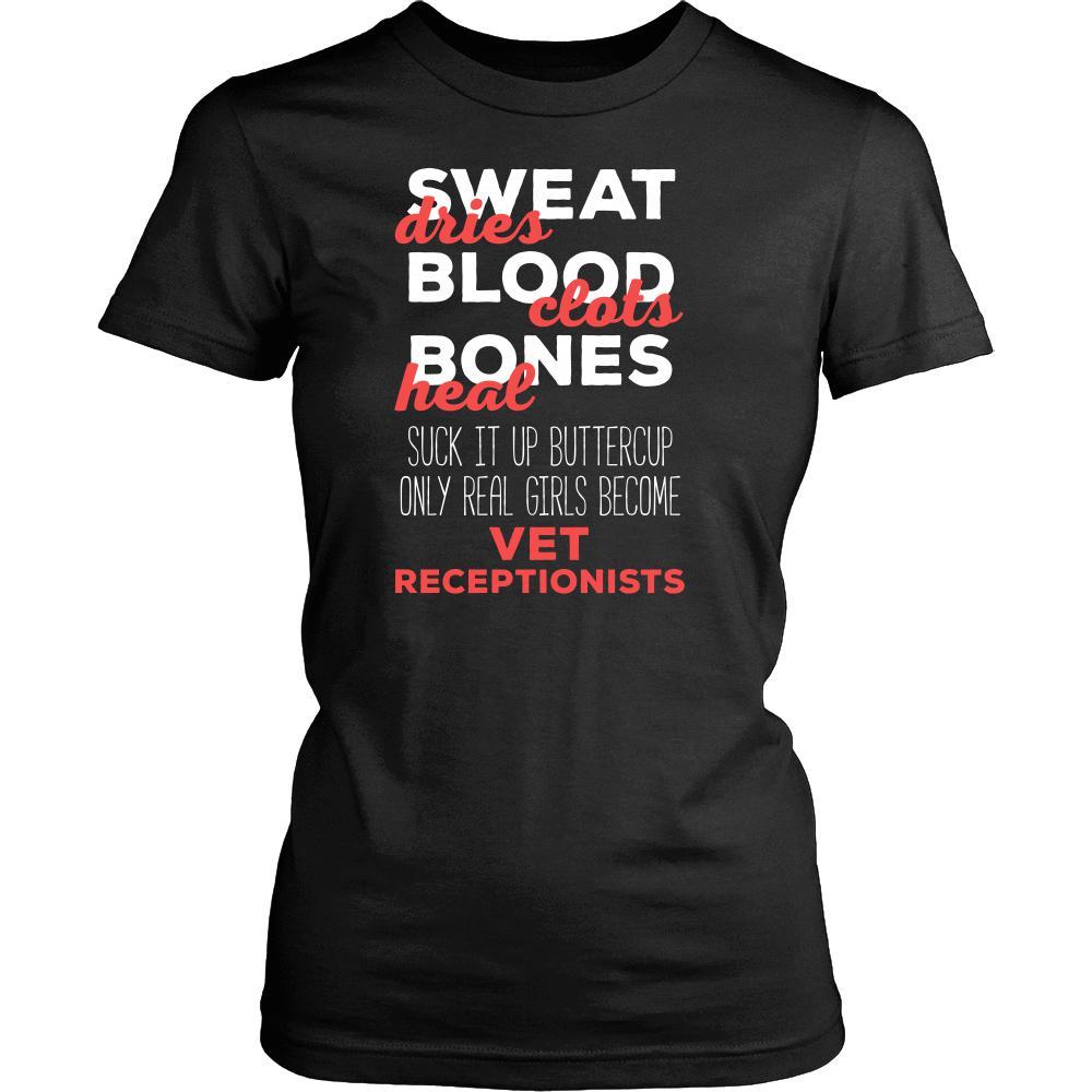 Veterinary T Shirt - Suck it up Buttercup Only Real Girls Become Vet Receptionists-T-shirt-Teelime | shirts-hoodies-mugs