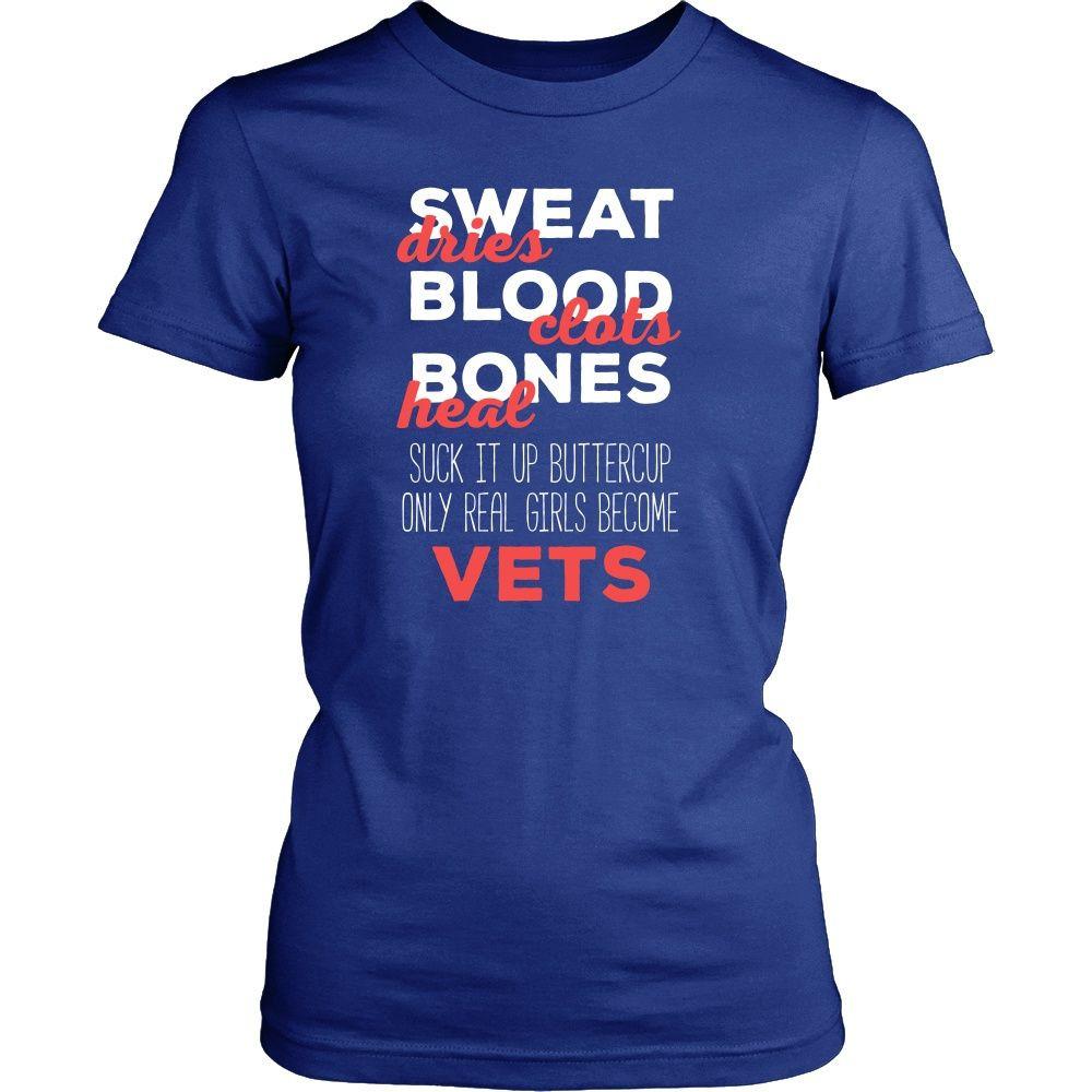 Veterinary T Shirt - Suck it up Buttercup Only Real Girls Become Vets-T-shirt-Teelime | shirts-hoodies-mugs