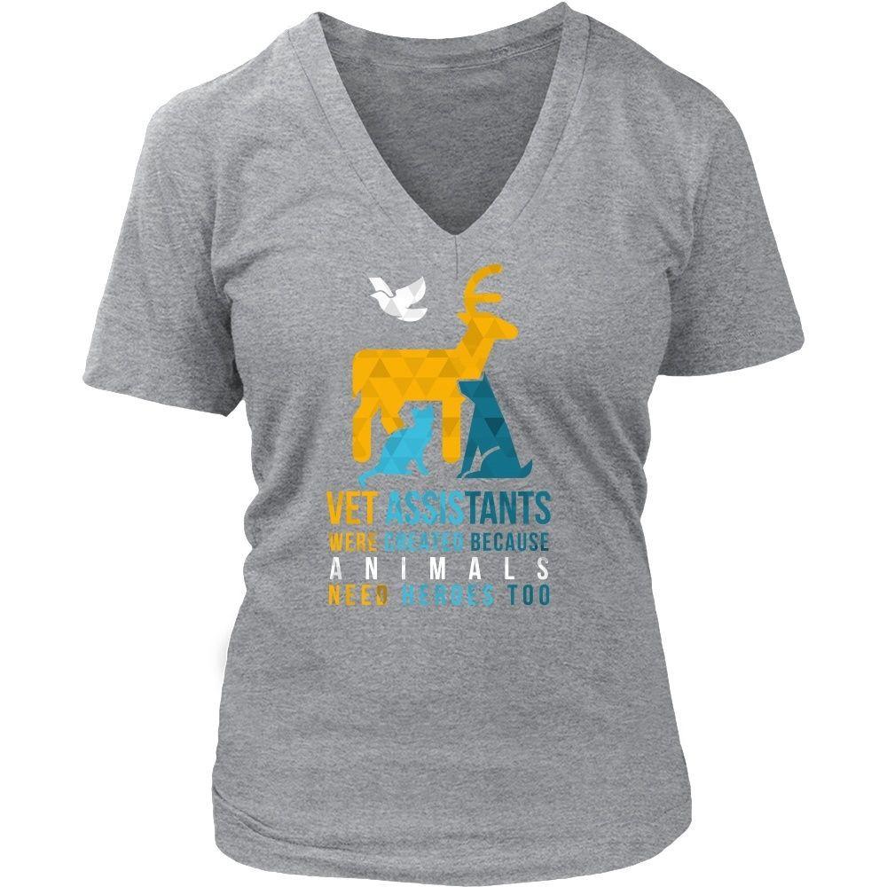 Veterinary T Shirt - Vet Assistants were created because Animals need heroes too-T-shirt-Teelime | shirts-hoodies-mugs