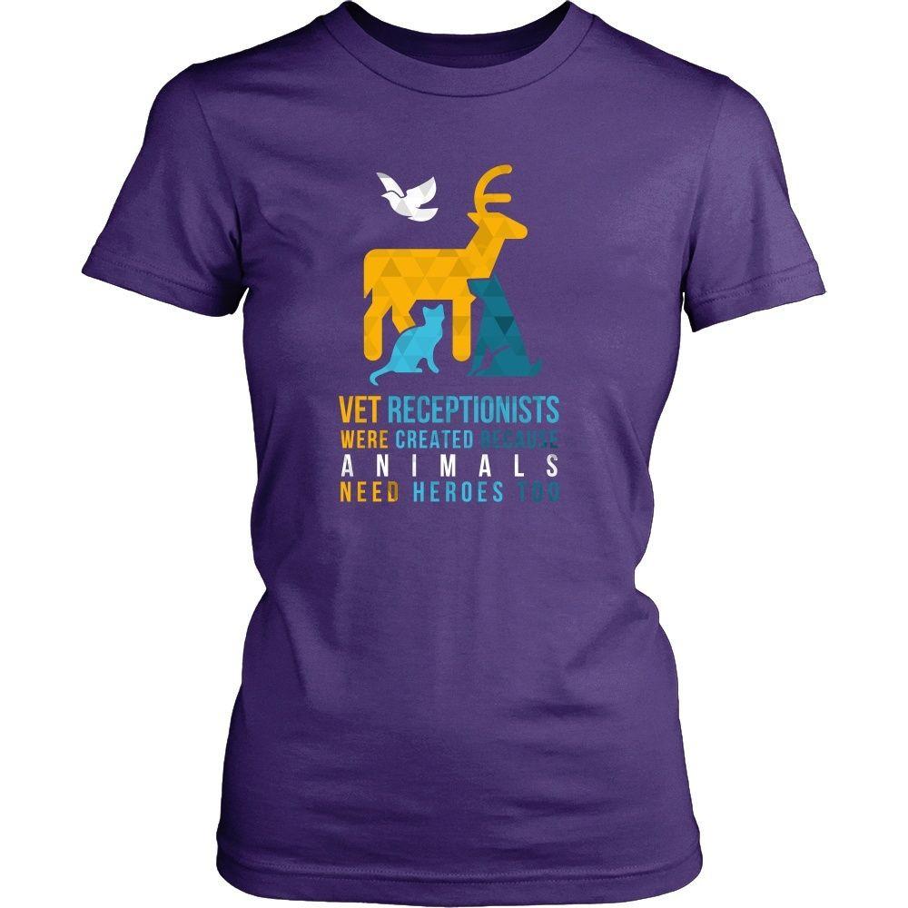 Veterinary T Shirt - Vet Receptionists were created because Animals need heroes too-T-shirt-Teelime | shirts-hoodies-mugs
