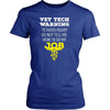 Veterinary T Shirt - Vet Tech Warning To avoid injury do not tell me how to do my job-T-shirt-Teelime | shirts-hoodies-mugs