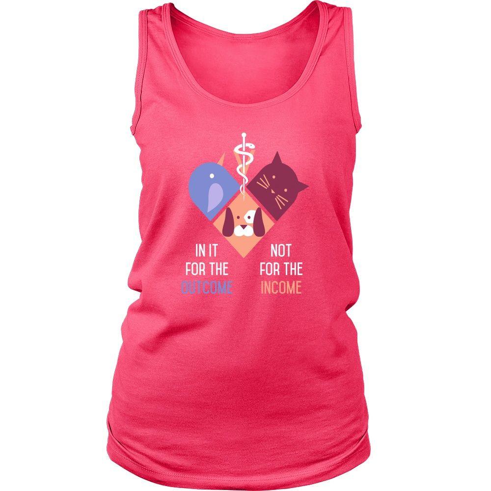 Veterinary Tank Top - In it for the Outcome not for the Income-T-shirt-Teelime | shirts-hoodies-mugs