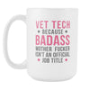 Veterinary Technician coffee cup - Badass Vet Tech-Drinkware-Teelime | shirts-hoodies-mugs
