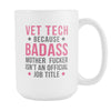 Veterinary Technician coffee cup - Badass Vet Tech-Drinkware-Teelime | shirts-hoodies-mugs