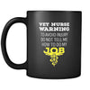 Veterinary Vet nurse warning to avoid injury do not tell me how to do my job 11oz Black Mug-Drinkware-Teelime | shirts-hoodies-mugs