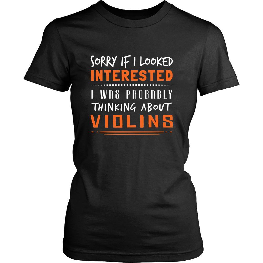 Violins Shirt - Sorry If I Looked Interested, I think about Violins - Music Instrument Gift-T-shirt-Teelime | shirts-hoodies-mugs