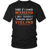 Violins Shirt - Sorry If I Looked Interested, I think about Violins - Music Instrument Gift-T-shirt-Teelime | shirts-hoodies-mugs