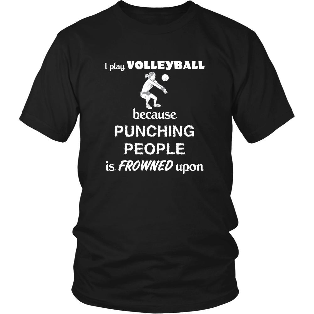 Volleyball - I play Volleyball because punching people is frowned upo - Sport Shirt-T-shirt-Teelime | shirts-hoodies-mugs
