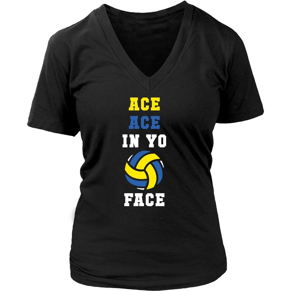 Volleyball T Shirt - Ace ace in yo face-T-shirt-Teelime | shirts-hoodies-mugs
