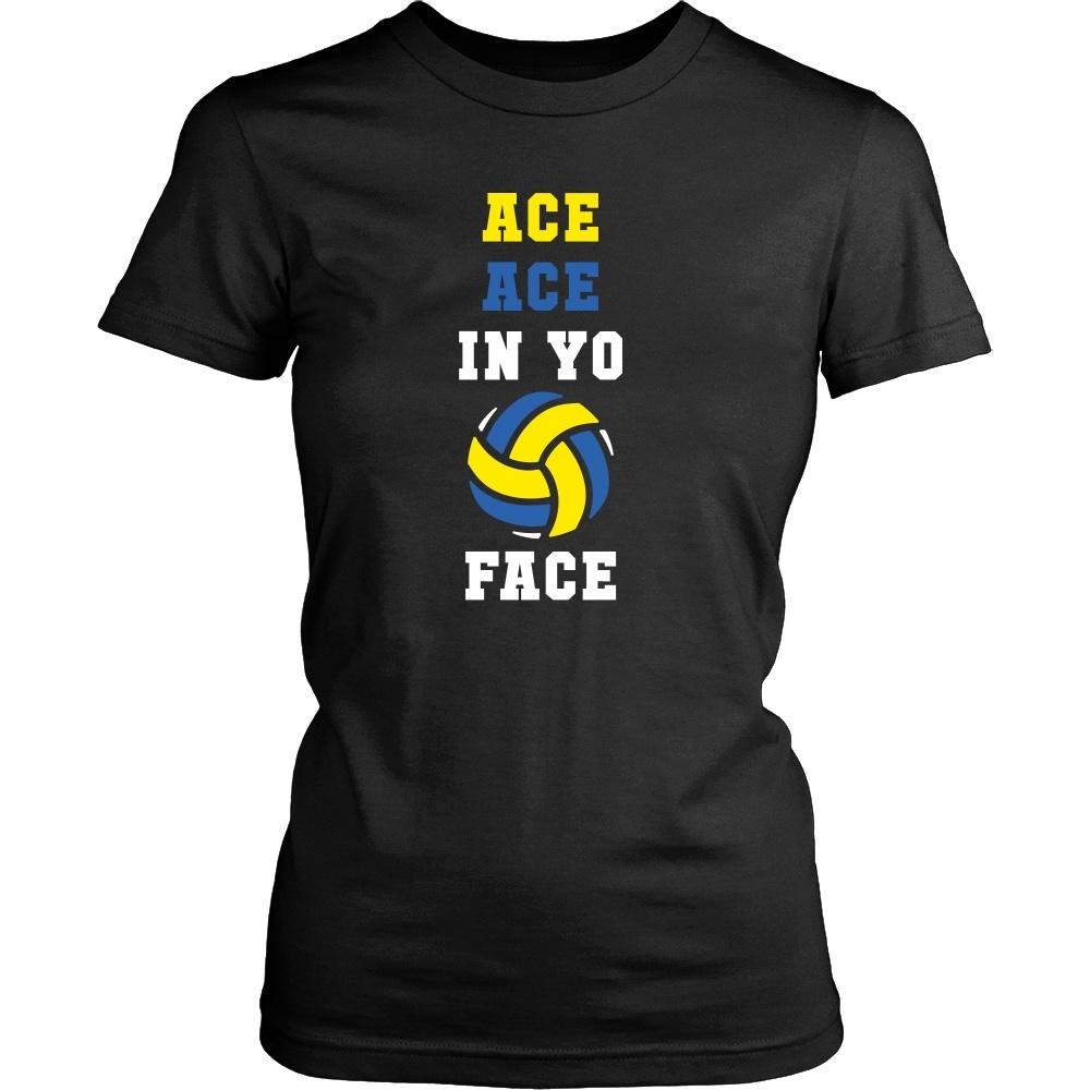 Volleyball T Shirt - Ace ace in yo face-T-shirt-Teelime | shirts-hoodies-mugs