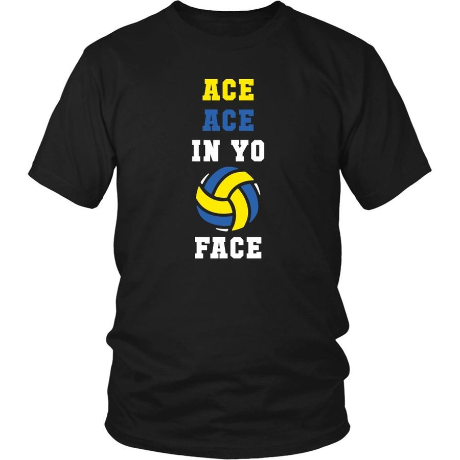 Volleyball T Shirt - Ace ace in yo face-T-shirt-Teelime | shirts-hoodies-mugs