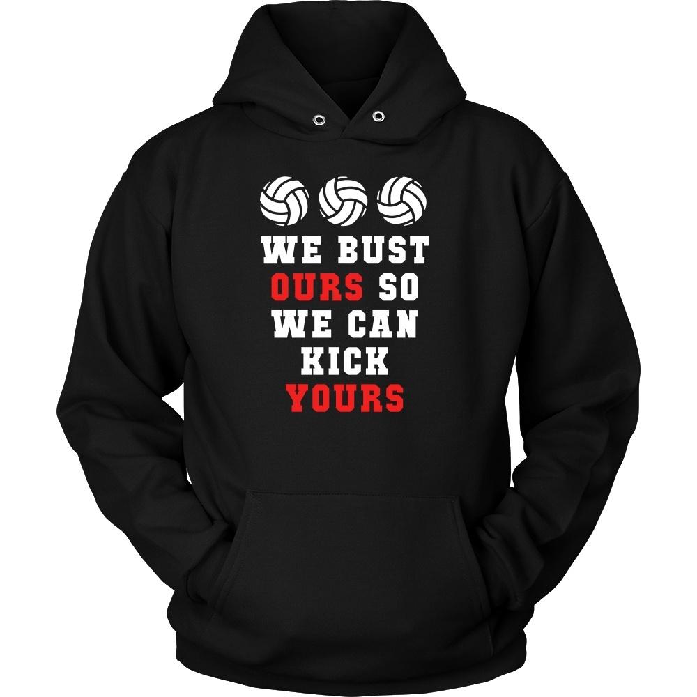 Volleyball T Shirt - We bust ours so we can kick yours-T-shirt-Teelime | shirts-hoodies-mugs