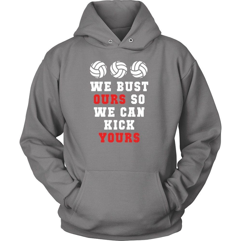 Volleyball T Shirt - We bust ours so we can kick yours-T-shirt-Teelime | shirts-hoodies-mugs