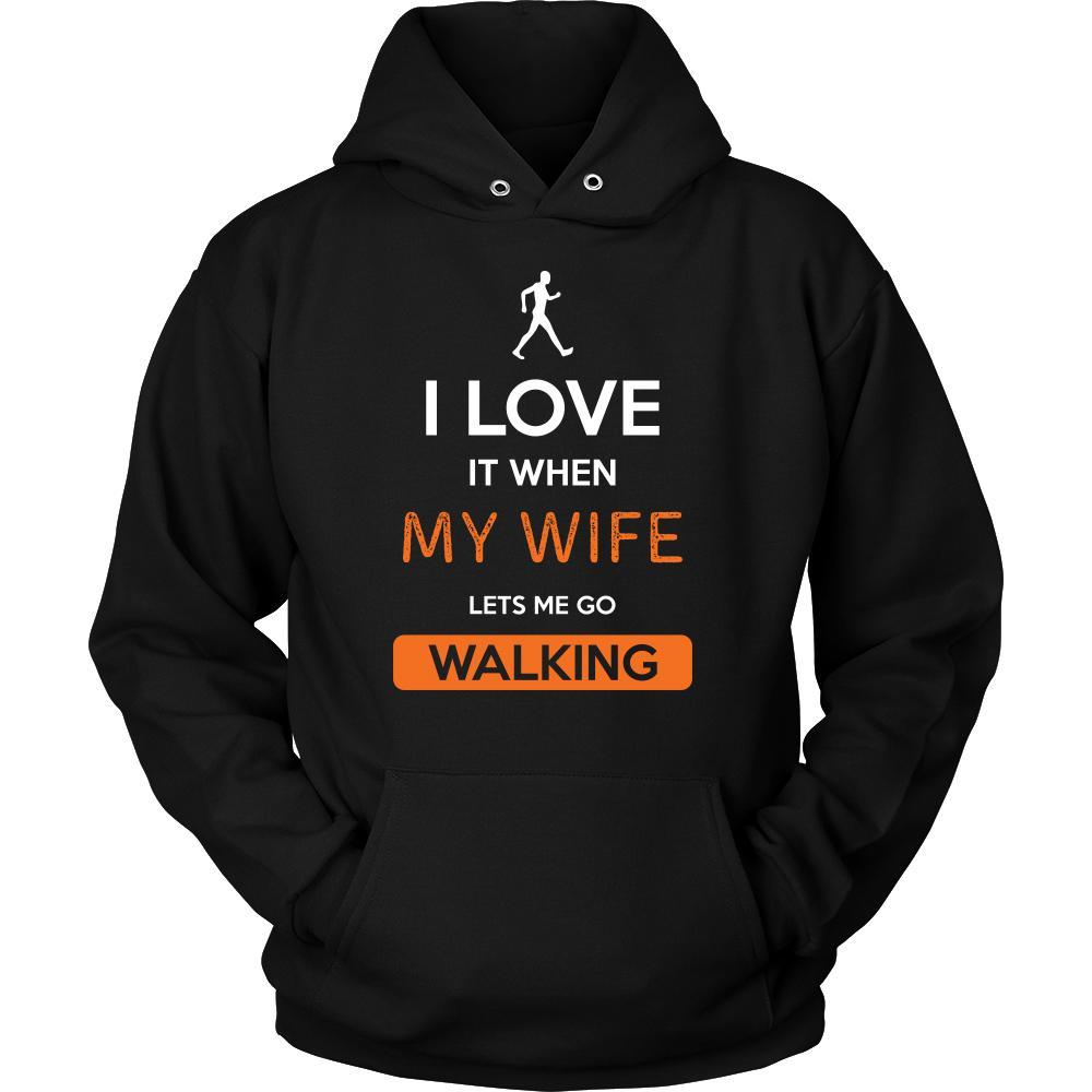 Walking Shirt - I love it when my wife lets me go Walking - Hobby Gift-T-shirt-Teelime | shirts-hoodies-mugs