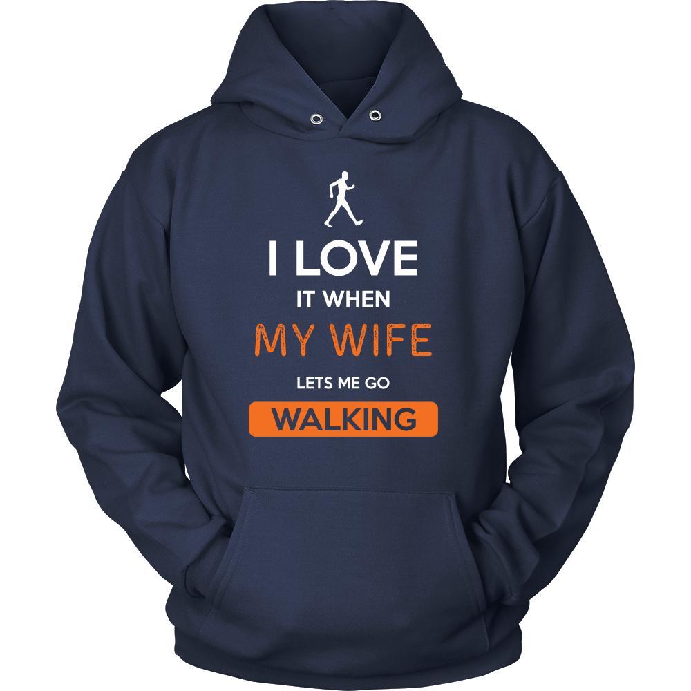 Walking Shirt - I love it when my wife lets me go Walking - Hobby Gift-T-shirt-Teelime | shirts-hoodies-mugs