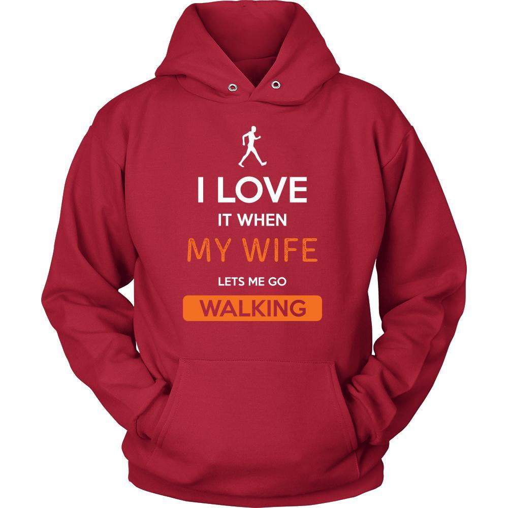 Walking Shirt - I love it when my wife lets me go Walking - Hobby Gift-T-shirt-Teelime | shirts-hoodies-mugs