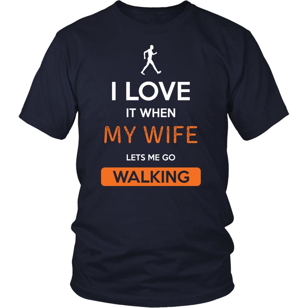 Walking Shirt - I love it when my wife lets me go Walking - Hobby Gift-T-shirt-Teelime | shirts-hoodies-mugs