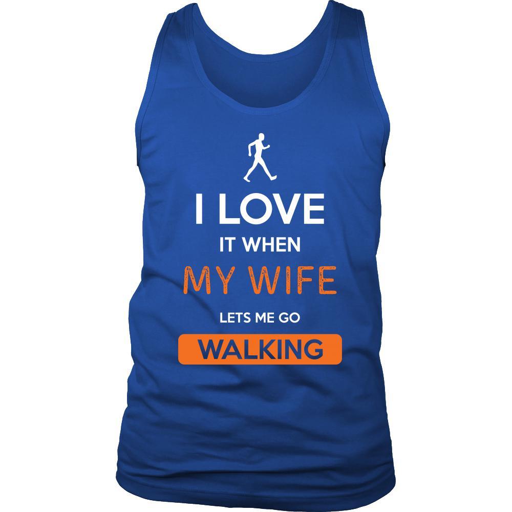 Walking Shirt - I love it when my wife lets me go Walking - Hobby Gift-T-shirt-Teelime | shirts-hoodies-mugs