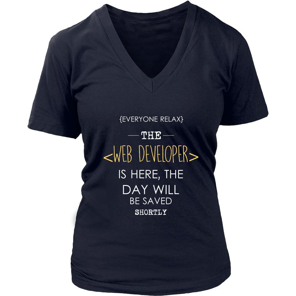Web developer Shirt - Everyone relax the Web developer is here, the day will be save shortly - Profession Gift-T-shirt-Teelime | shirts-hoodies-mugs