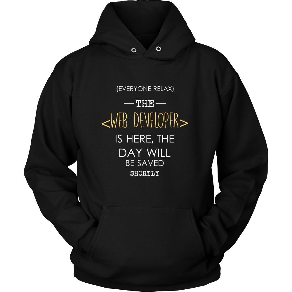 Web developer Shirt - Everyone relax the Web developer is here, the day will be save shortly - Profession Gift-T-shirt-Teelime | shirts-hoodies-mugs