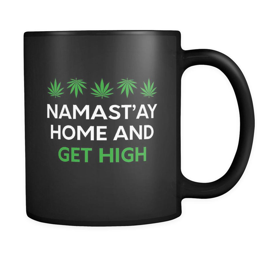 Weed Namast'ay Home And Get High 11oz Black Mug-Drinkware-Teelime | shirts-hoodies-mugs