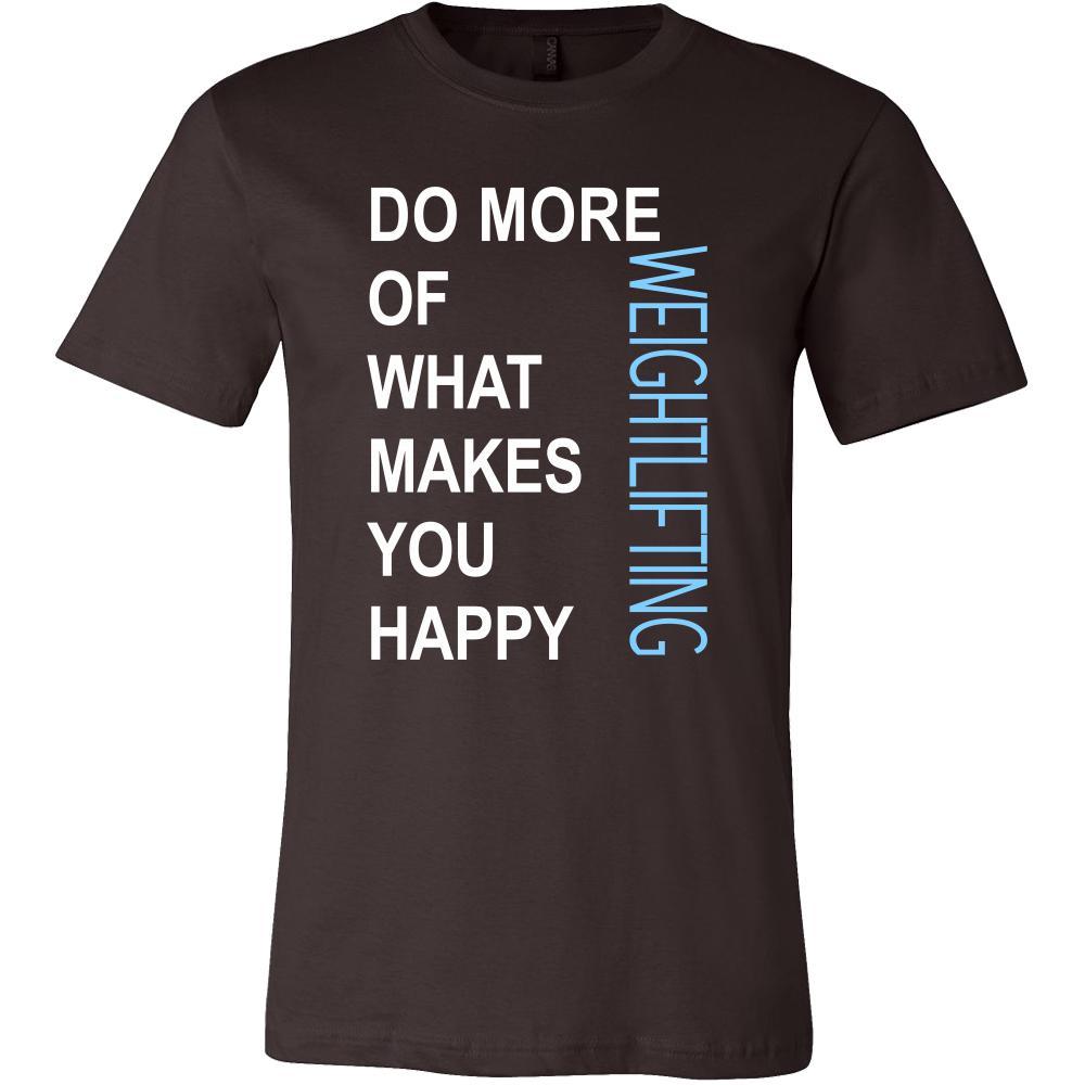 Weightlifting Shirt - Do more of what makes you happy Weightlifting- Sport Gift-T-shirt-Teelime | shirts-hoodies-mugs