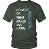 Weightlifting Shirt - Do more of what makes you happy Weightlifting- Sport Gift-T-shirt-Teelime | shirts-hoodies-mugs