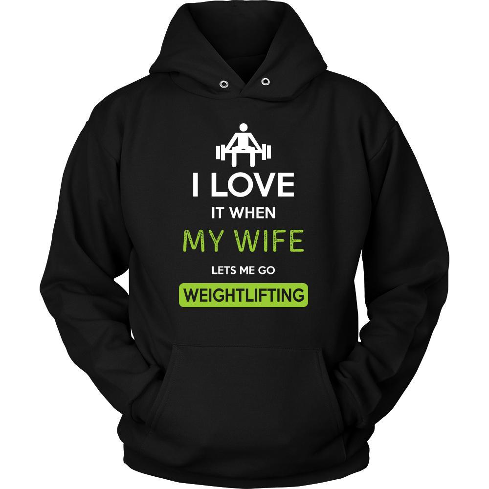 Weightlifting Shirt - I love it when my wife lets me go Weightlifting - Hobby Gift-T-shirt-Teelime | shirts-hoodies-mugs