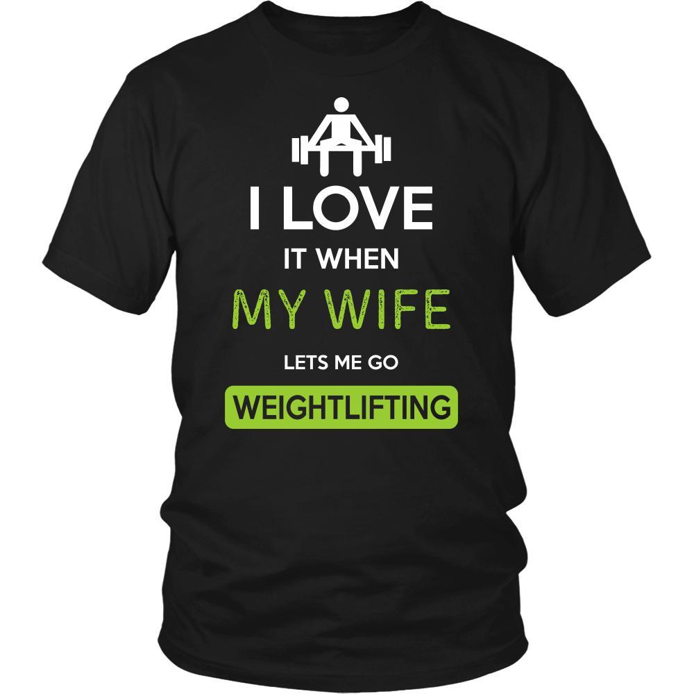 Weightlifting Shirt - I love it when my wife lets me go Weightlifting - Hobby Gift-T-shirt-Teelime | shirts-hoodies-mugs