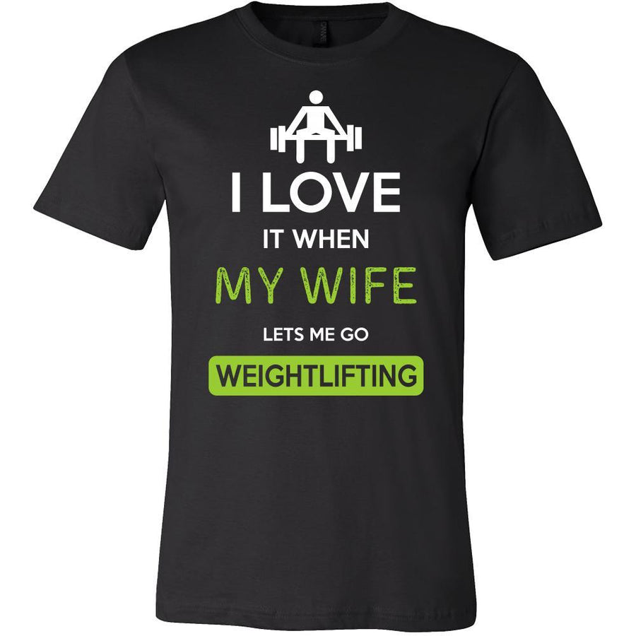 Weightlifting Shirt - I love it when my wife lets me go Weightlifting - Hobby Gift-T-shirt-Teelime | shirts-hoodies-mugs