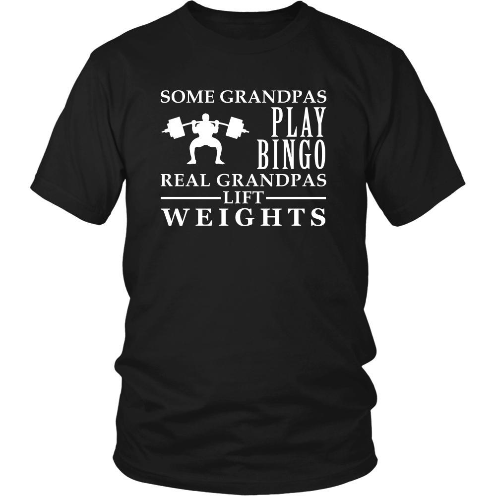 Weightlifting Shirt Some Grandpas play bingo, real Grandpas go Weightlifting Family Hobby-T-shirt-Teelime | shirts-hoodies-mugs