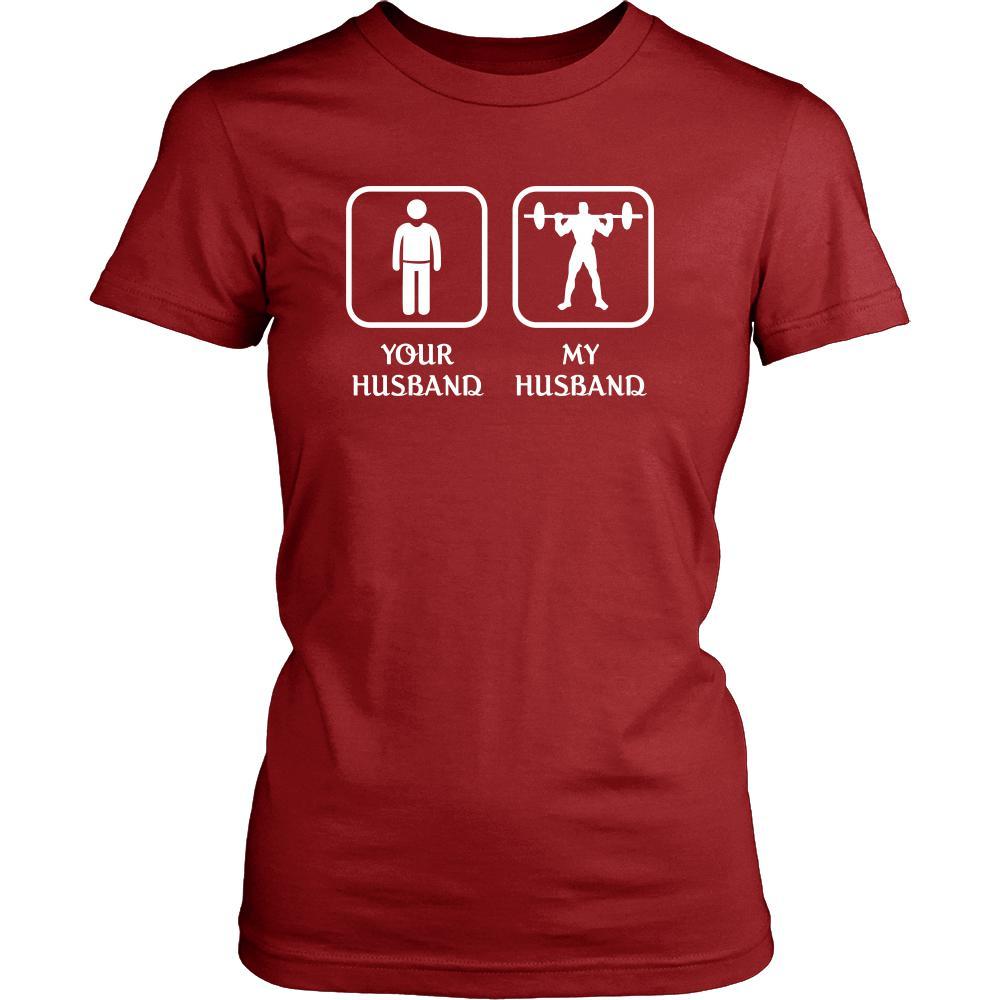 Weightlifting - Your husband My husband - Mother's Day Sport Shirt-T-shirt-Teelime | shirts-hoodies-mugs
