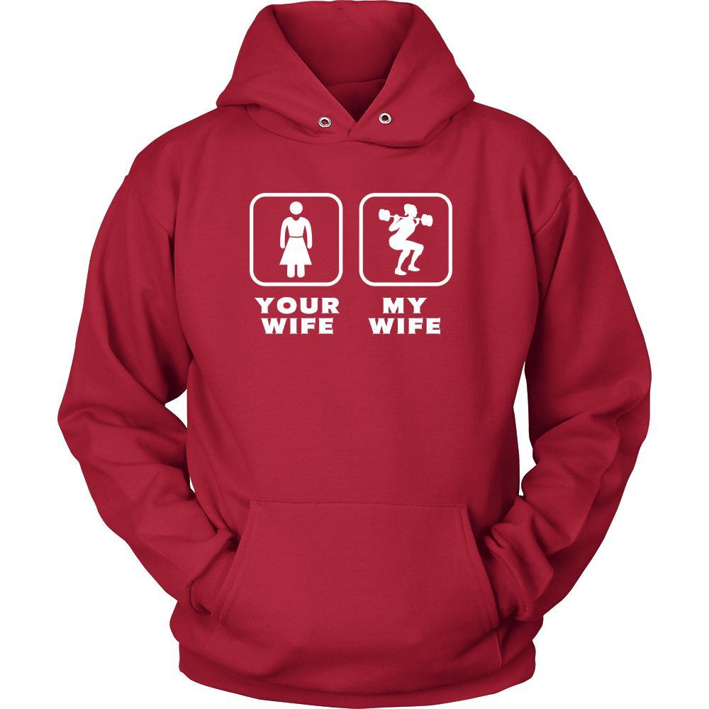 Weightlifting - Your wife My wife - Father's Day Sport Shirt-T-shirt-Teelime | shirts-hoodies-mugs