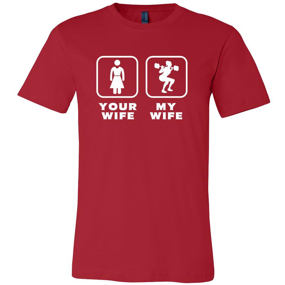 Weightlifting - Your wife My wife - Father's Day Sport Shirt-T-shirt-Teelime | shirts-hoodies-mugs