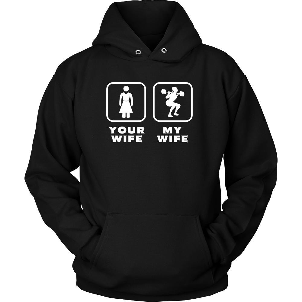 Weightlifting - Your wife My wife - Father's Day Sport Shirt-T-shirt-Teelime | shirts-hoodies-mugs