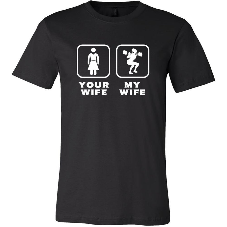 Weightlifting - Your wife My wife - Father's Day Sport Shirt-T-shirt-Teelime | shirts-hoodies-mugs