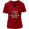 Weird - I'm not Weird I'm a limited edition - Weird Funny Shirt-T-shirt-Teelime | shirts-hoodies-mugs