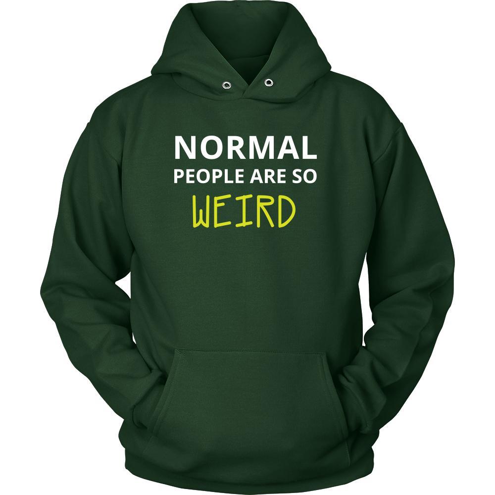Weird - Normal people are so weird - Weird Funny Shirt-T-shirt-Teelime | shirts-hoodies-mugs