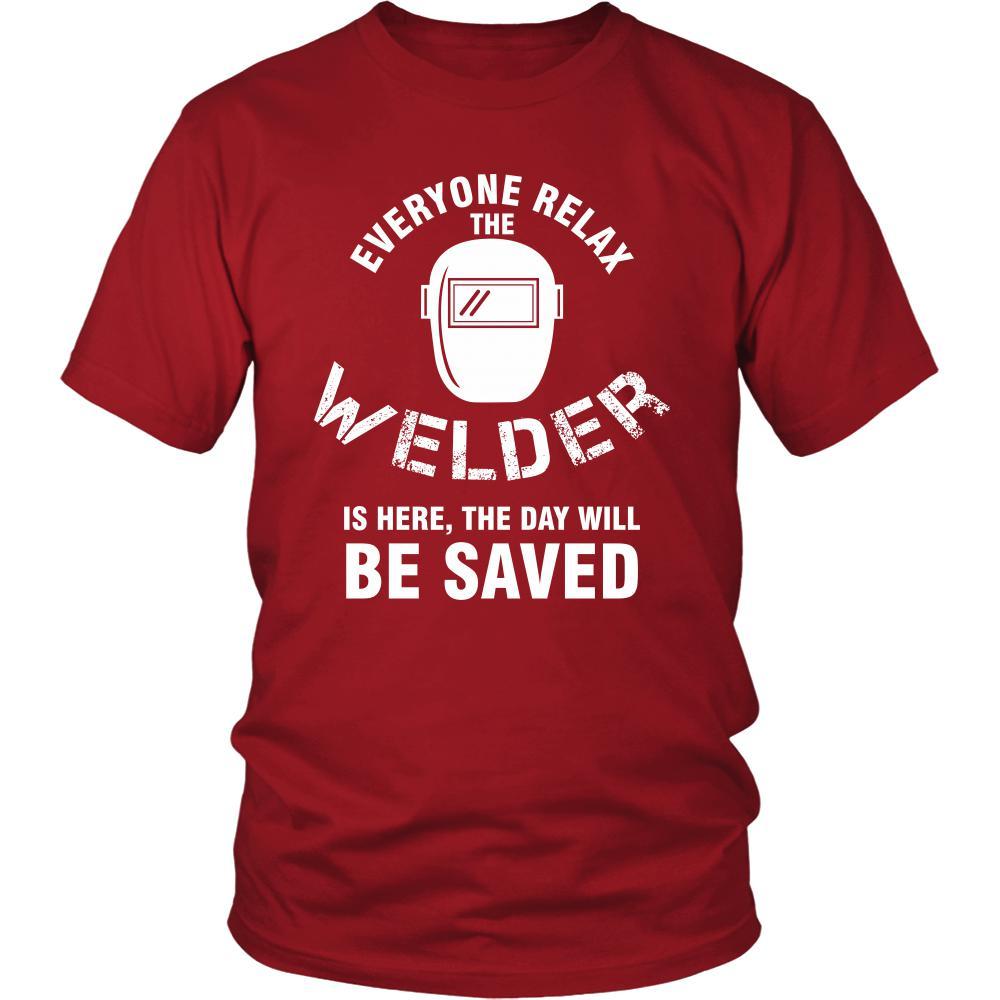 Welder Shirt - Everyone relax the Welder is here, the day will be save shortly - Profession Gift-T-shirt-Teelime | shirts-hoodies-mugs