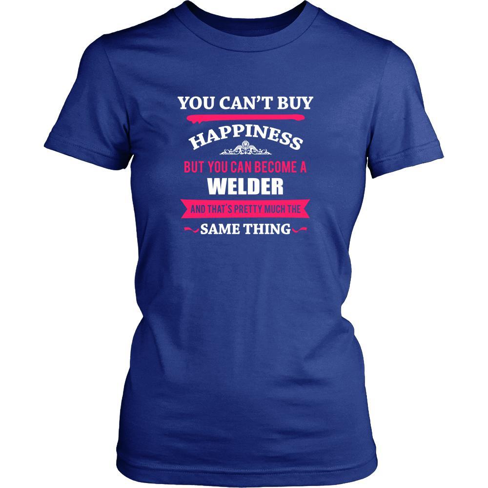 Welder Shirt - You can't buy happiness but you can become a Welder and that's pretty much the same thing Profession-T-shirt-Teelime | shirts-hoodies-mugs