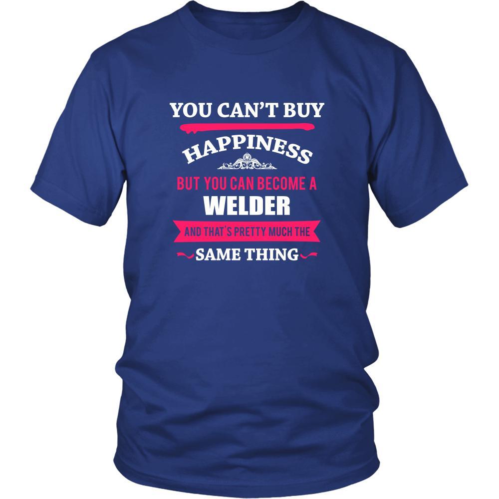 Welder Shirt - You can't buy happiness but you can become a Welder and that's pretty much the same thing Profession-T-shirt-Teelime | shirts-hoodies-mugs